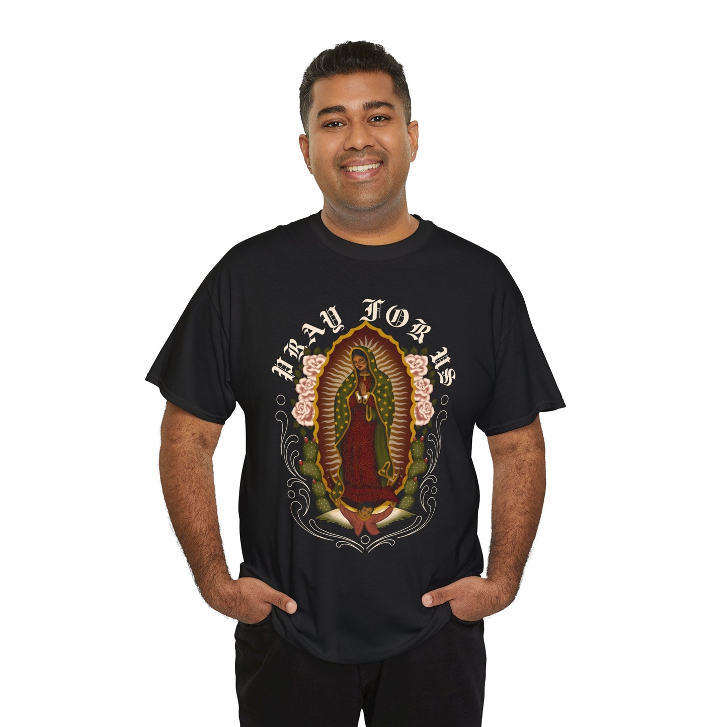 PRAY FOR US- Virgen de Guadalupe T-shirt